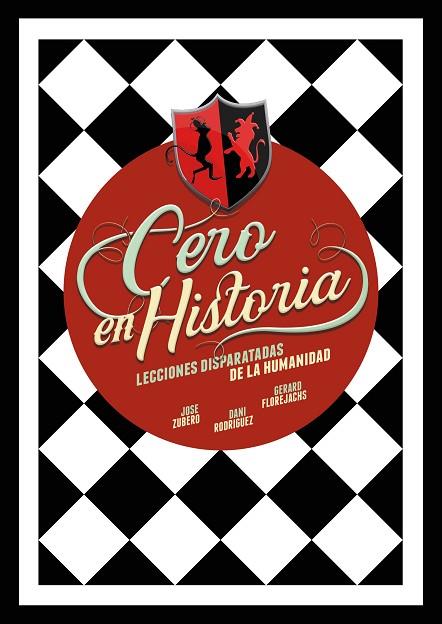 CERO EN HISTORIA | 9788418260988 | ZUBERO, JOSE/RODRÍGUEZ, DANI/FLOREJACHS, GERARD | Llibreria Online de Banyoles | Comprar llibres en català i castellà online