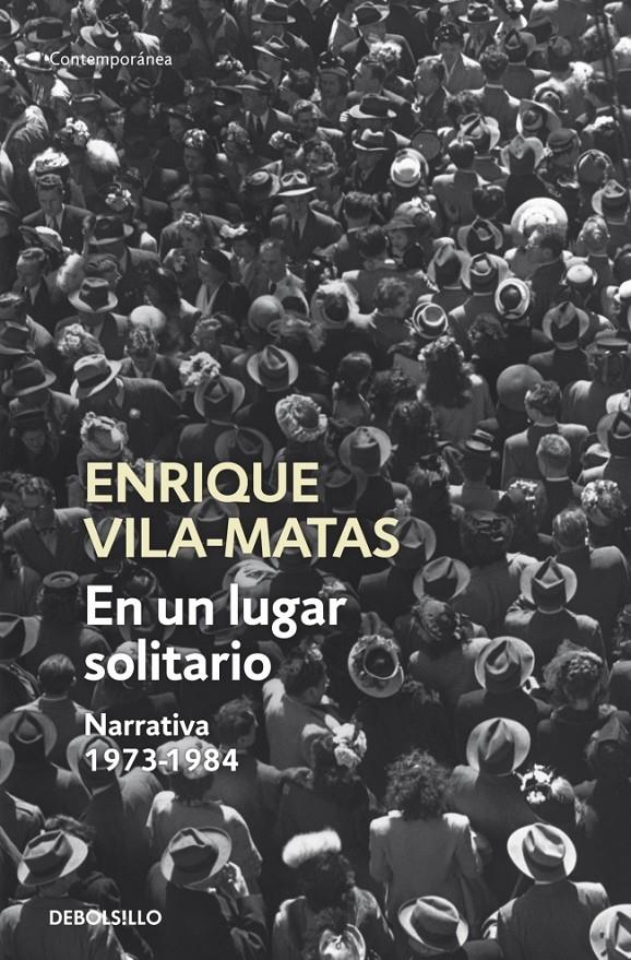 EN UN LUGAR SOLITARIO | 9788499087665 | VILA-MATAS, ENRIQUE | Llibreria Online de Banyoles | Comprar llibres en català i castellà online