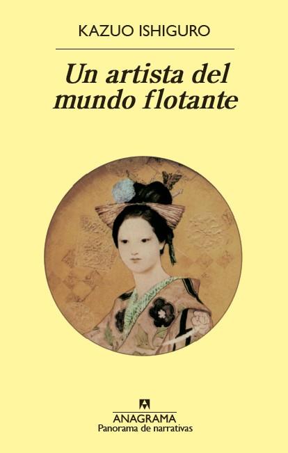 UN ARTISTA DEL MUNDO FLOTANTE | 9788433931764 | ISHIGURO, KAZUO | Llibreria Online de Banyoles | Comprar llibres en català i castellà online