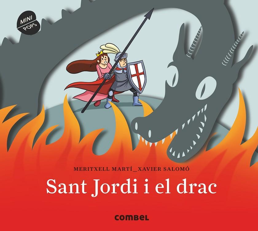SANT JORDI I EL DRAC. MINIPOPS | 9788491011781 | MARTÍ ORRIOLS, MERITXELL | Llibreria Online de Banyoles | Comprar llibres en català i castellà online