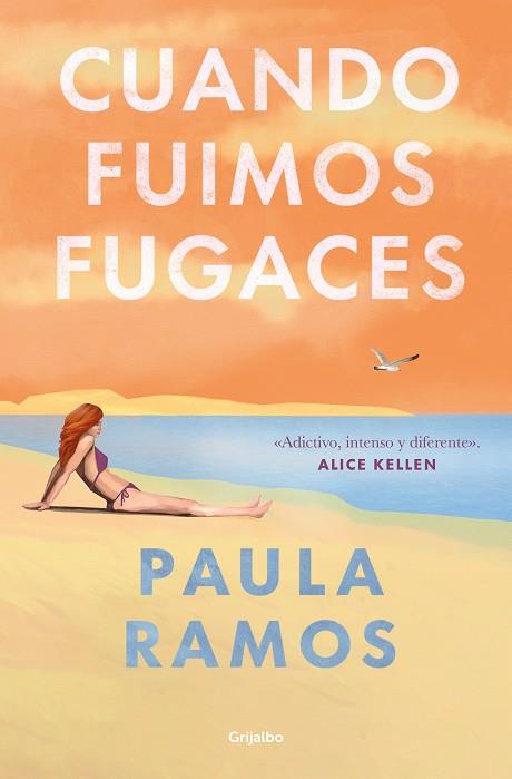 CUANDO FUIMOS FUGACES | 9788425365300 | RAMOS, PAULA | Llibreria Online de Banyoles | Comprar llibres en català i castellà online