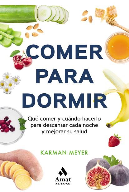 COMER PARA DORMIR | 9788497355025 | MEYER, KARMAN | Llibreria Online de Banyoles | Comprar llibres en català i castellà online