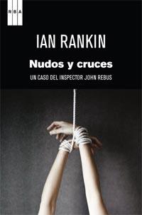 NUDOS Y CRUCES | 9788498679977 | RANKIN, IAN | Llibreria Online de Banyoles | Comprar llibres en català i castellà online