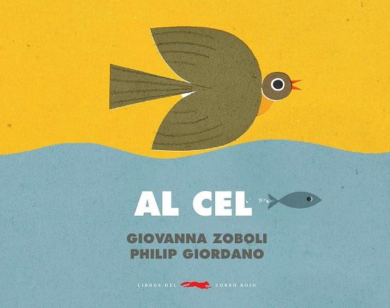 AL CEL | 9788412314434 | ZOBOLI, GIOVANNA | Llibreria Online de Banyoles | Comprar llibres en català i castellà online