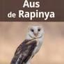 AUS DE RAPINYA | 9788417116651 | PEP AGUADE I TARES | Llibreria Online de Banyoles | Comprar llibres en català i castellà online