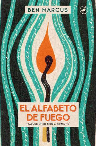 ALFABETO DE FUEGO, EL | 9788416673032 | MARCUS, BEN | Llibreria Online de Banyoles | Comprar llibres en català i castellà online
