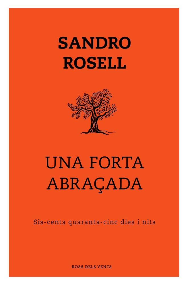 UNA FORTA ABRAÇADA | 9788417909352 | ROSELL, SANDRO | Llibreria Online de Banyoles | Comprar llibres en català i castellà online