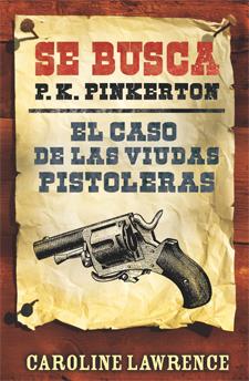 EL CASO DE LAS VIUDAS PISTOLERAS | 9788424646301 | LAWRENCE, CAROLINE | Llibreria Online de Banyoles | Comprar llibres en català i castellà online