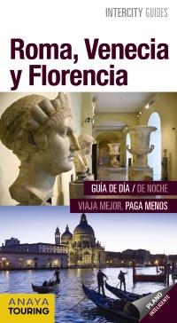 ROMA, VENECIA Y FLORENCIA | 9788499359281 | PRIOR VENEGAS, MARÍA/MORÁN, ISABEL/GARCÍA YELO, MARÍA | Llibreria Online de Banyoles | Comprar llibres en català i castellà online