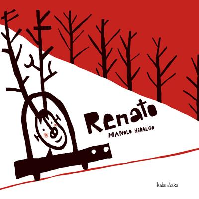 RENATO (LIBRO CARTÓN) | 9788484648383 | HIDALGO GONZÁLEZ, MANOLO | Llibreria Online de Banyoles | Comprar llibres en català i castellà online