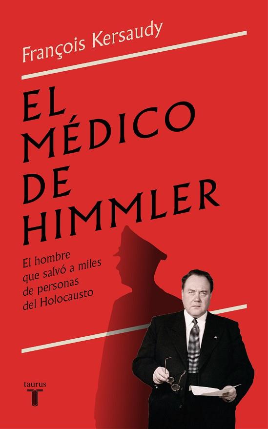 EL MÉDICO DE HIMMLER | 9788430624843 | KERSAUDY, FRANÇOIS | Llibreria Online de Banyoles | Comprar llibres en català i castellà online