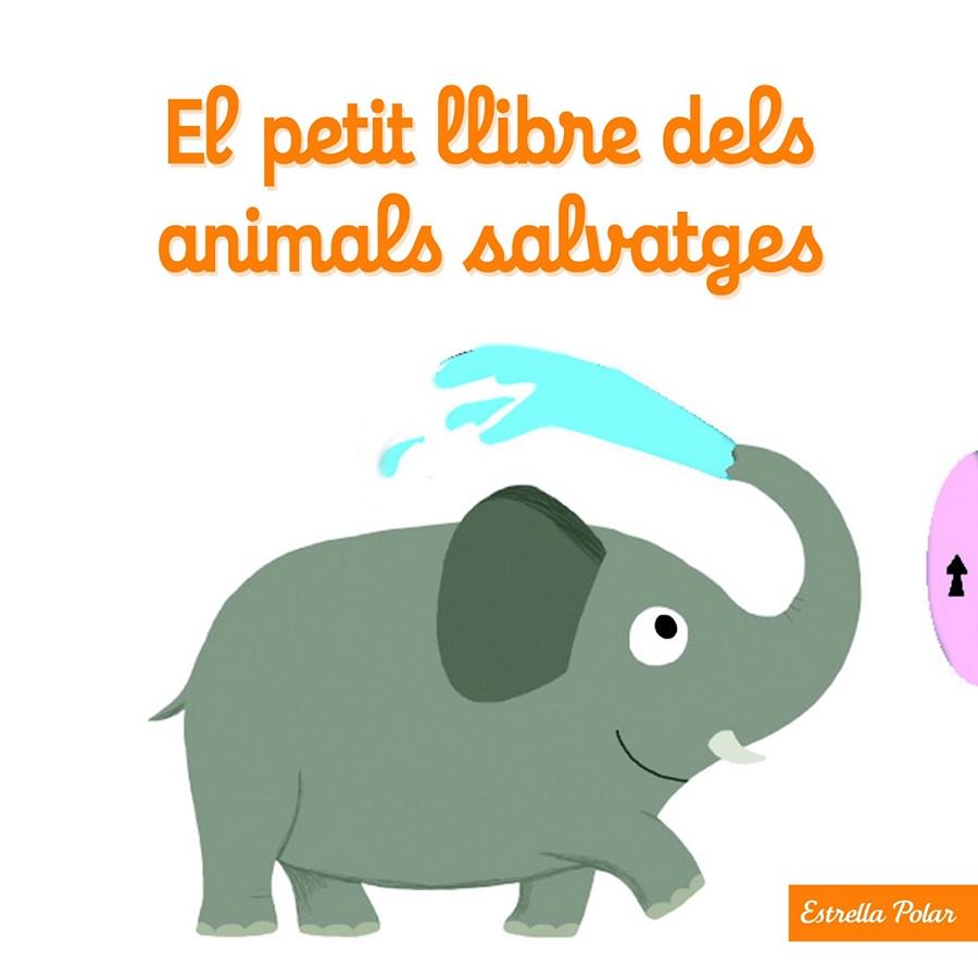 EL PETIT LLIBRE DELS ANIMALS SALVATGES | 9788490574812 | NATHALIE CHOUX | Llibreria Online de Banyoles | Comprar llibres en català i castellà online