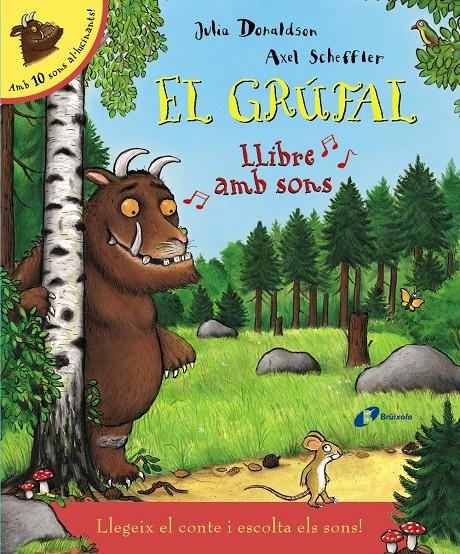 EL GRÚFAL. LLIBRE AMB SONS | 9788499066103 | DONALDSON, JULIA | Llibreria Online de Banyoles | Comprar llibres en català i castellà online