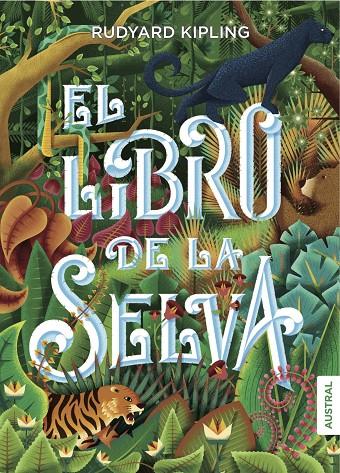 LIBRO DE LA SELVA, EL | 9788408160113 | KIPLING, RUDYARD | Llibreria Online de Banyoles | Comprar llibres en català i castellà online