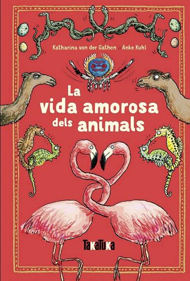 VIDA AMOROSA DELS ANIMALS, LA | 9788417383220 | VON DER GATHEN, KATHARINA | Llibreria Online de Banyoles | Comprar llibres en català i castellà online