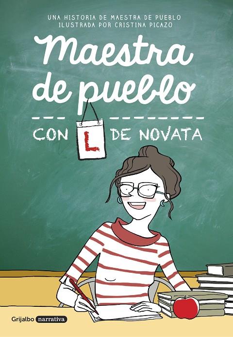 MAESTRA DE PUEBLO CON L DE NOVATA | 9788425355479 | MAESTRA DE PUEBLO/CRISTINA PICAZO | Llibreria Online de Banyoles | Comprar llibres en català i castellà online