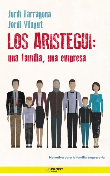 ARISTEGUI, LOS | 9788418464218 | TARRAGONA COROMINA, JORDI/VILAGUT, JORDI | Llibreria Online de Banyoles | Comprar llibres en català i castellà online