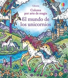 MUNDO DE LOS UNICORNIOS, EL | 9781803703572 | WHEATLEY, ABIGAIL | Llibreria Online de Banyoles | Comprar llibres en català i castellà online