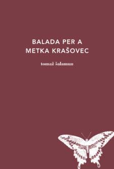 BALADA PER A METKA KRASOVEC | 9788494524936 | TOMAZ SALAMUN | Llibreria Online de Banyoles | Comprar llibres en català i castellà online