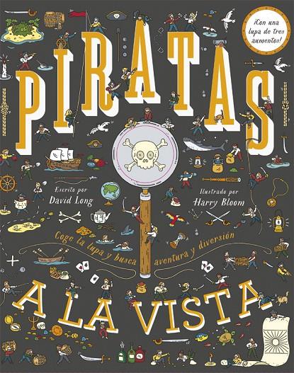 PIRATAS A LA VISTA | 9788424662189 | LONG, DAVID | Llibreria Online de Banyoles | Comprar llibres en català i castellà online