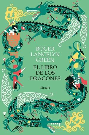 LIBRO DE LOS DRAGONES, EL | 9788418436659 | GREEN, ROGER LANCELYN | Llibreria Online de Banyoles | Comprar llibres en català i castellà online