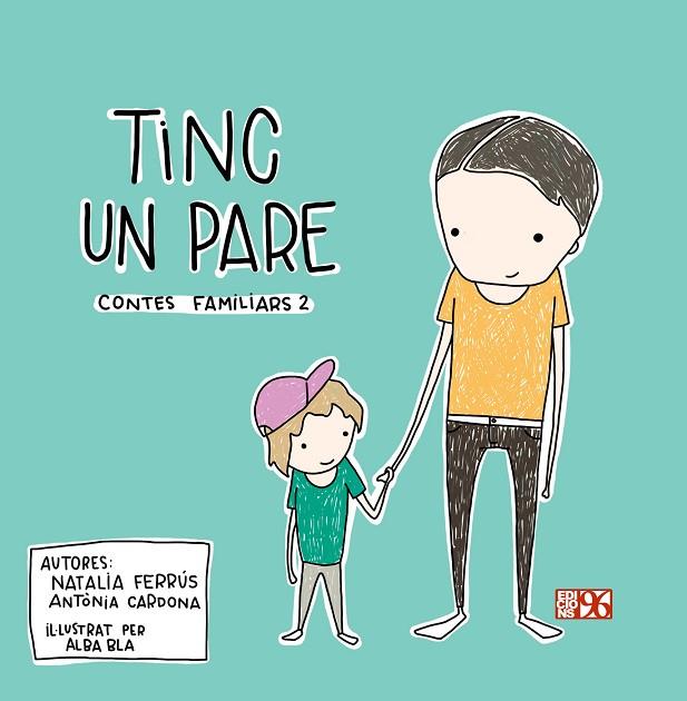 TINC UN PARE | 9788419149039 | CARDONA GAVILÀ, ANTÒNIA/FERRÚS BLASCO, NATALIA | Llibreria Online de Banyoles | Comprar llibres en català i castellà online