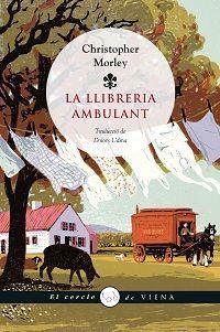 LA LLIBRERIA AMBULANT | 9788483307915 | MORLEY, CHRISTOPHER | Llibreria Online de Banyoles | Comprar llibres en català i castellà online