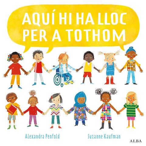 AQUÍ HI HA LLOC PER A TOTHOM | 9788490657768 | PENFOLD, ALEXANDRA | Llibreria Online de Banyoles | Comprar llibres en català i castellà online