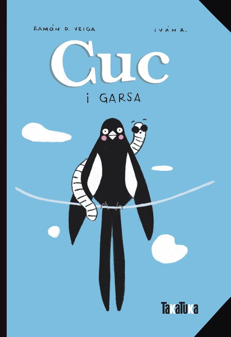 CUC I GARSA | 9788418821301 | VEIGA, RAMÓN D. | Llibreria Online de Banyoles | Comprar llibres en català i castellà online
