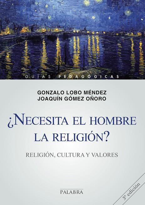 ¿NECESITA EL HOMBRE LA RELIGIÓN? | 9788498403824 | LOBO MÉNDEZ, GONZALO/GÓMEZ OÑORO, JOAQUÍN | Llibreria Online de Banyoles | Comprar llibres en català i castellà online