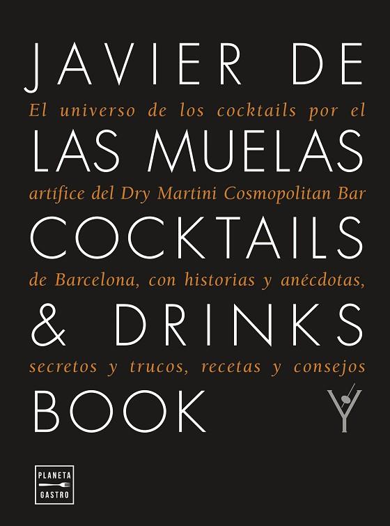 COCKTAILS & DRINKS BOOK. EDICIÓN TAPA BLANDA | 9788408278962 | MUELAS, JAVIER DE LAS | Llibreria Online de Banyoles | Comprar llibres en català i castellà online