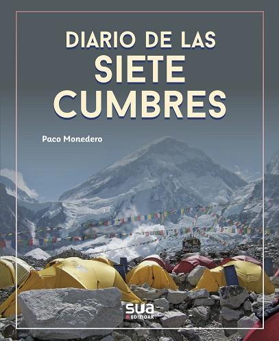 DIARIO DE LAS 7 CUMBRES | 9788482167978 | MONEDERO, PACO | Llibreria Online de Banyoles | Comprar llibres en català i castellà online