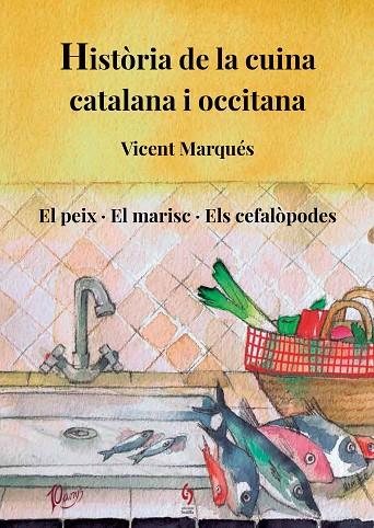 HISTÒRIA DE LA CUINA CATALANA I OCCITANA. VOLUM 4 | 9788412224085 | MARQUÉS, VICENT | Llibreria Online de Banyoles | Comprar llibres en català i castellà online