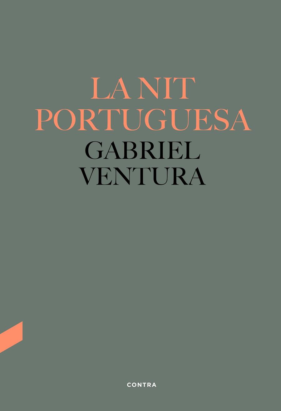 LA NIT PORTUGUESA | 9788418282546 | VENTURA CUENCA, GABRIEL | Llibreria Online de Banyoles | Comprar llibres en català i castellà online