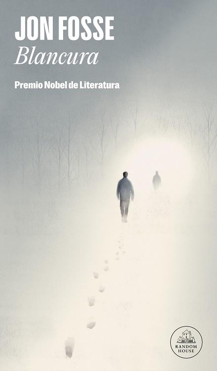BLANCURA: PREMIO NOBEL DE LITERATURA 2023 | 9788439744061 | FOSSE, JON | Llibreria Online de Banyoles | Comprar llibres en català i castellà online