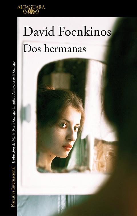 DOS HERMANAS | 9788420438757 | FOENKINOS, DAVID | Llibreria Online de Banyoles | Comprar llibres en català i castellà online