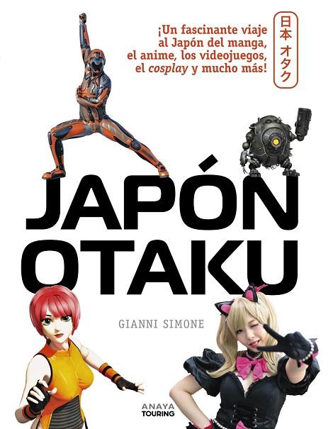 JAPÓN OTAKU | 9788491585022 | SIMONE | Llibreria Online de Banyoles | Comprar llibres en català i castellà online