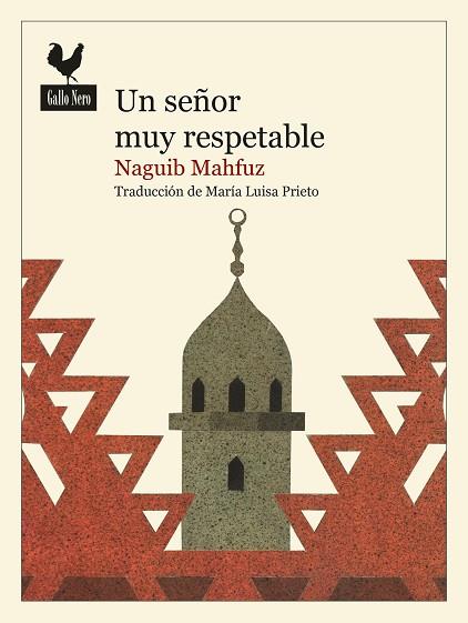 UN SEÑOR MUY RESPETABLE | 9788416529889 | MAHFUZ, NAGUIB | Llibreria Online de Banyoles | Comprar llibres en català i castellà online