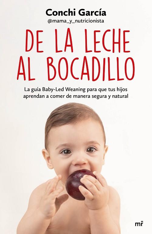 DE LA LECHE AL BOCADILLO | 9788427047990 | GARCÍA, CONCHI | Llibreria Online de Banyoles | Comprar llibres en català i castellà online