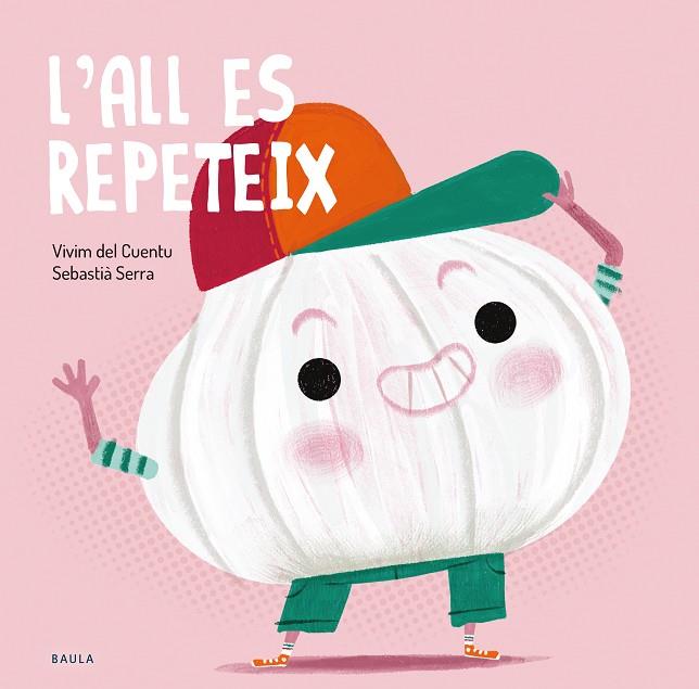L'ALL ES REPETEIX | 9788447949243 | VIVIM DEL CUENTU | Llibreria Online de Banyoles | Comprar llibres en català i castellà online