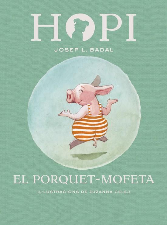 HOPI 5. EL PORQUET-MOFETA | 9788424658441 | BADAL, JOSEP LLUÍS | Llibreria Online de Banyoles | Comprar llibres en català i castellà online