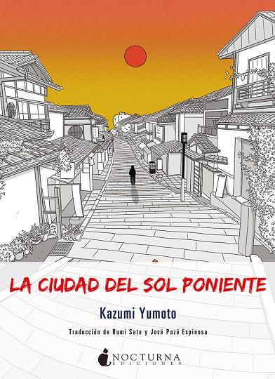 CIUDAD DEL SOL PONIENTE, LA | 9788416858385 | YUMOTO, KAZUMI | Llibreria Online de Banyoles | Comprar llibres en català i castellà online