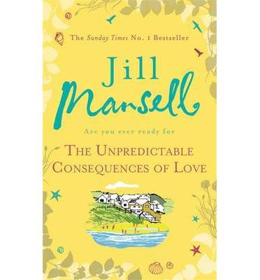 UNPREDICTABLE CONSEQUENCES OF LOVE | 9781472216120 | MANSELL JILL | Llibreria Online de Banyoles | Comprar llibres en català i castellà online