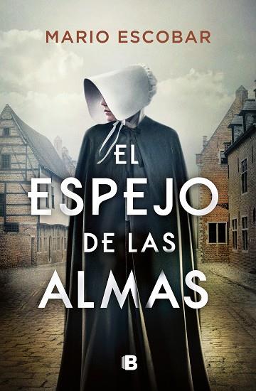 EL ESPEJO DE LAS ALMAS | 9788466667579 | ESCOBAR, MARIO | Llibreria Online de Banyoles | Comprar llibres en català i castellà online