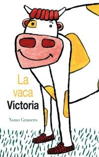 VACA VICTÒRIA, LA | 9788494183171 | GRANERO, NONO | Llibreria L'Altell - Llibreria Online de Banyoles | Comprar llibres en català i castellà online - Llibreria de Girona