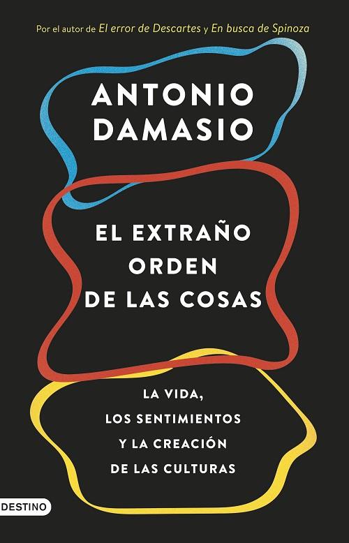 EXTRAÑO ORDEN DE LAS COSAS, EL | 9788423353415 | DAMASIO, ANTONIO | Llibreria Online de Banyoles | Comprar llibres en català i castellà online