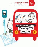 TRANSPORT PÚBLIC | 9788424631871 | CABEZA, ANNA | Llibreria Online de Banyoles | Comprar llibres en català i castellà online