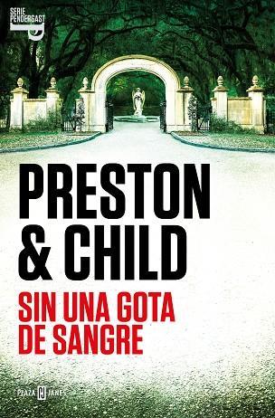 SIN UNA GOTA DE SANGRE (INSPECTOR PENDERGAST 20) | 9788401030956 | PRESTON, DOUGLAS/CHILD, LINCOLN | Llibreria Online de Banyoles | Comprar llibres en català i castellà online