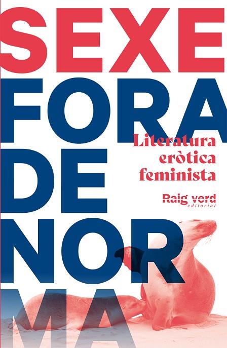 SEXE FORA DE NORMA | 9788417925505 | VV. AA. | Llibreria Online de Banyoles | Comprar llibres en català i castellà online