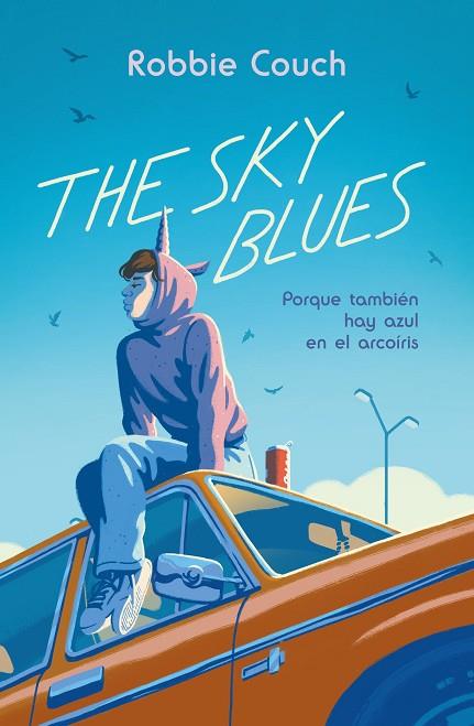 THE SKY BLUES | 9788419621191 | COUCH, ROBBIE | Llibreria Online de Banyoles | Comprar llibres en català i castellà online